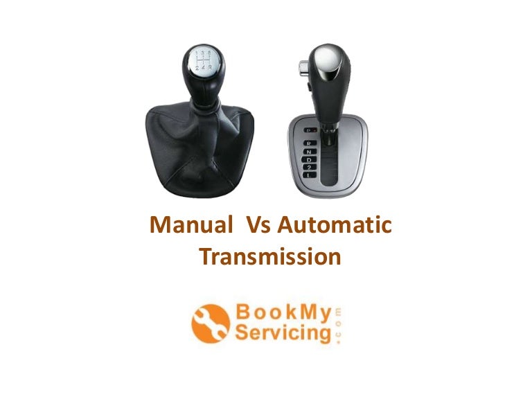 Manual vs automatic