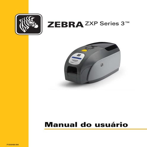 ZXP3 - Manual de Usuário Para Impressora