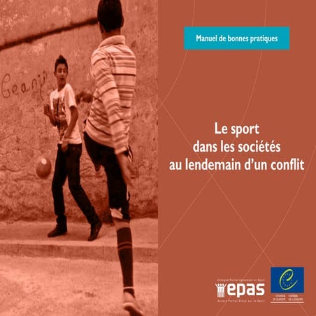 Le sport dans les sociétés au lendemain d'un conflit 
