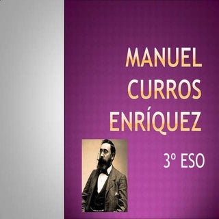 Manuel Curros Enríquez, 3º ESO