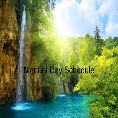 Manuel day schedule.cronograma diario en ingles