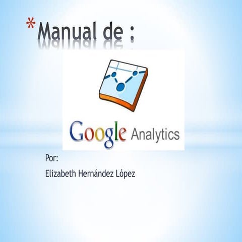 Manual google analytics | PPTX