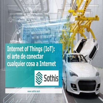 Manuel Lora - Internet of Things (IoT): el arte de conectar cualquier cosa a ...