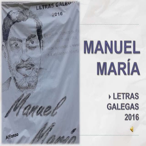 Manuel María. Letras Galegas. 2016