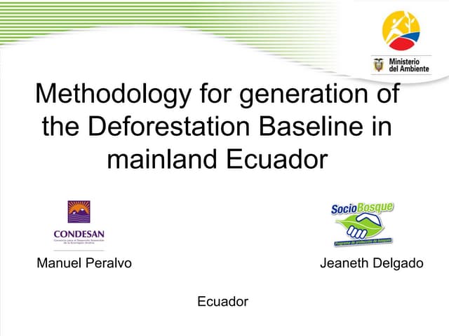Methodology for generation of the Deforestation Baseline in mainland Ecuador