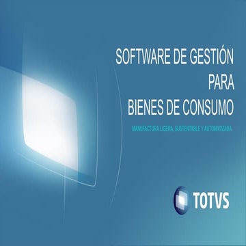 Manufactura - Bienes de Consumo