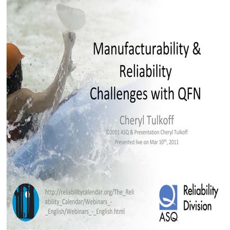 Manufacturability & reliability challenges with qfn 
