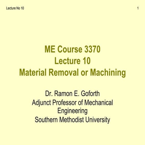 The only way to shape hardened or brittle material Economics (for small part ...