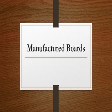 Manufactured boards