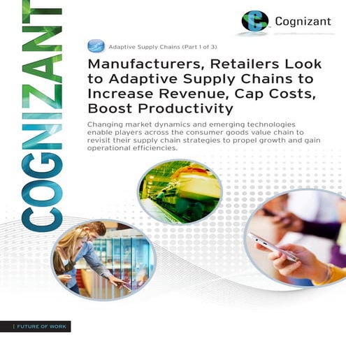 Manufacturers, Retailers Look to Adaptive Supply Chains to Increase Revenue, ...