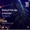 AI in Manufacturing: moving AI from Idea to Execution