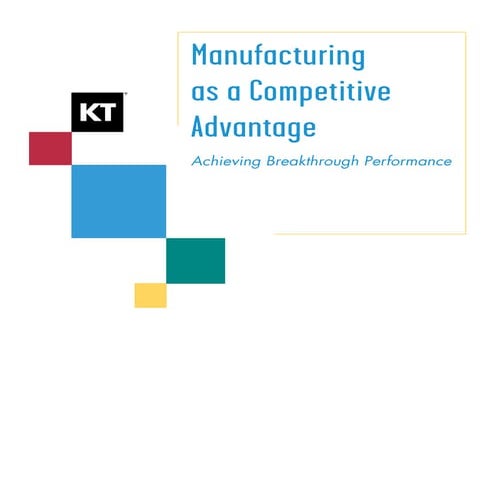 Manufacturing as a competitive advantage