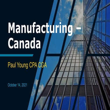 Canada - What is next for Manufacturing - August 2021 and September 2021