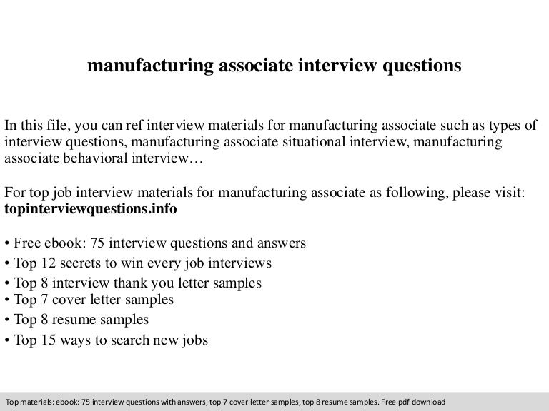 Manufacturing associate interview questions Manufacturing associate interview questions