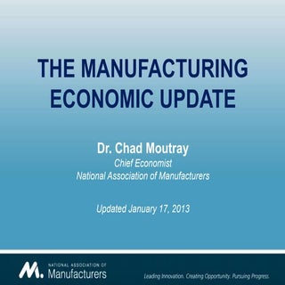 Manufacturing Economic Update