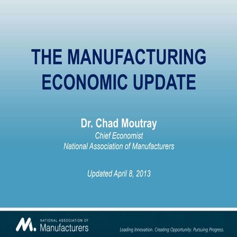 NAM's 2nd Quarter Manufacturing Update