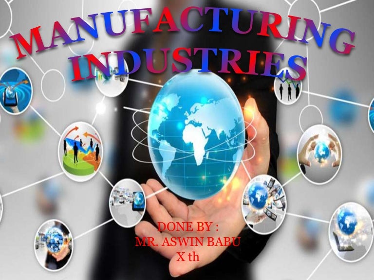 Manufacturing Industries Class 10