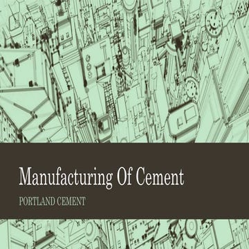 Manufacturing of cement