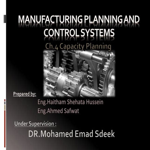Manufacturing planning and control systems