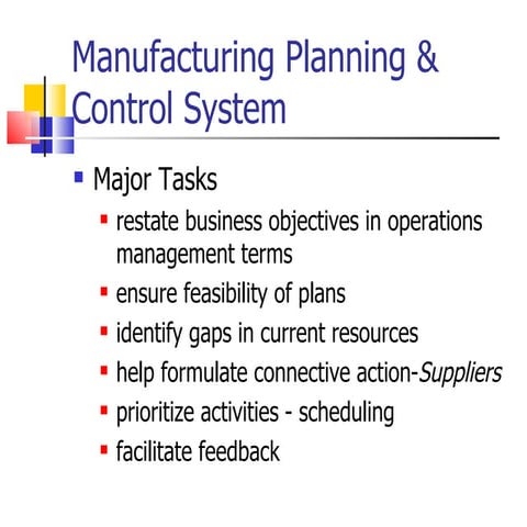 Manufacturing planning & control (mpc) system