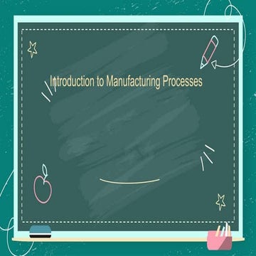 manufacturing process about casting and definition of manufacturing .pptx