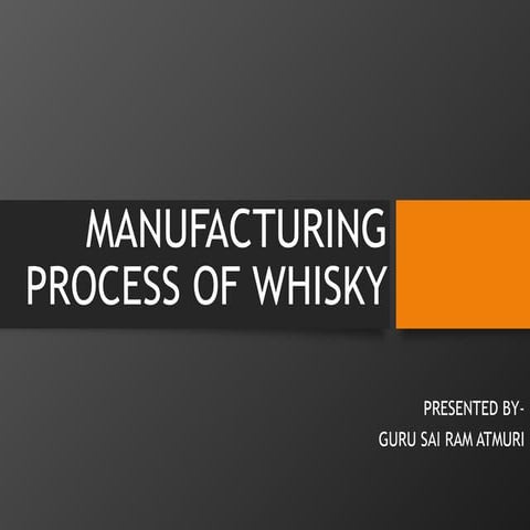 Manufacturing process of whisky
