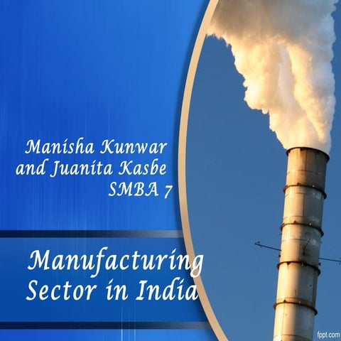 Manufacturing sector of india