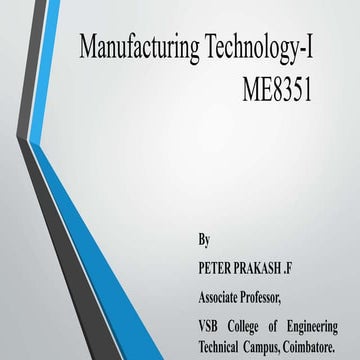 Manufacturing technology I ME 8351 joining process 