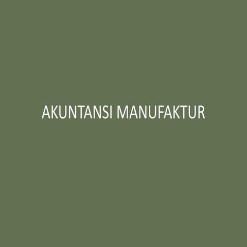 Manufaktur 1.ppt