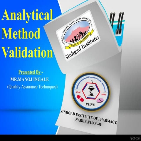 Analytical method validation and processess used in industrt