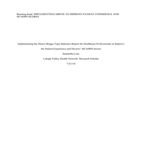 Implementation of the Myers-Briggs Indicator Report for Healthcare Profession...