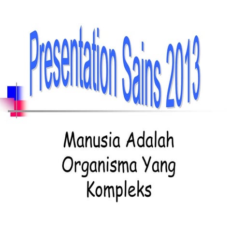 Manusia organisma kompleks bab2