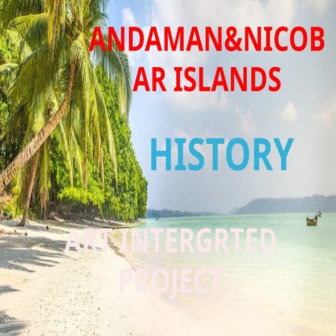 ANADAMAN NICOBAR PPT DRESS FOOD TOURISM WEATHER
