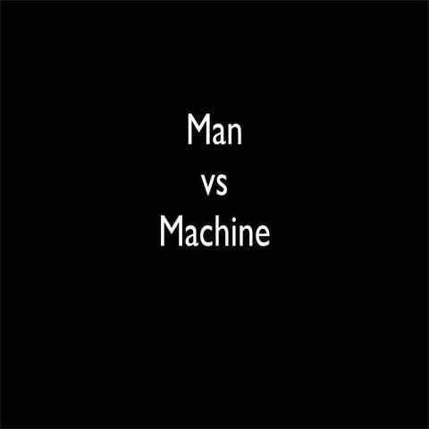 Manvsmachine