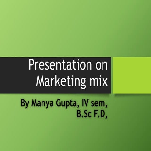 MARKETING MIX