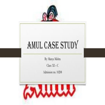 marketing class project in the form of a case study on AMUL