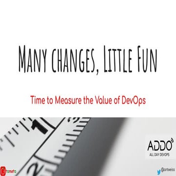 Many Changes Little Fun 