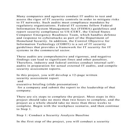 Many companies and agencies conduct IT audits to test and assess the.docx