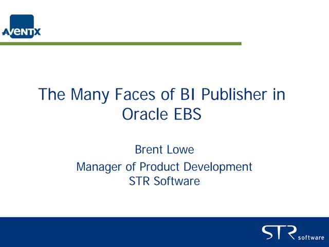 Many Faces Of Bi Publisher In Oracle Ebs