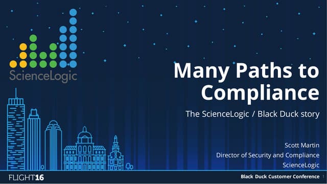 Customer Case Study: ScienceLogic - Many Paths to Compliance