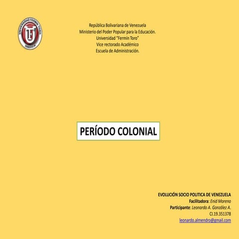 Mapa EPOCA COLONIAL DE VENEZUELA.