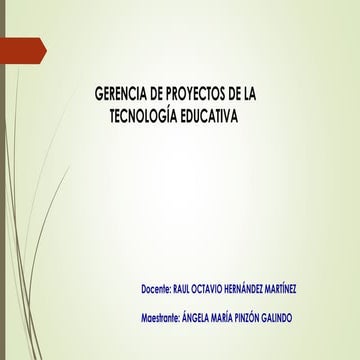 MAPA: GERENCIA DE PROYECTOS DE LA TECNOLOGÍA EDUCATIVA 