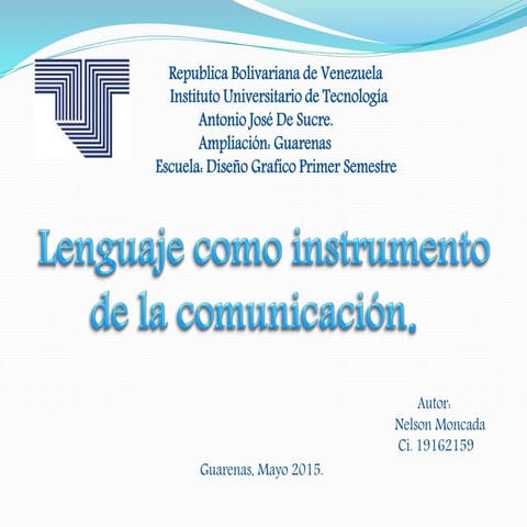 Mapa conceptual: Lenguaje como Instrumento de la Comunicación | PPTX