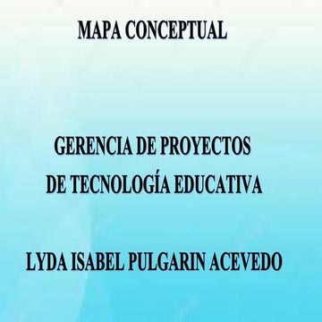 Mapa conceptual SOBRE GERENCIA DE PROYECTOS