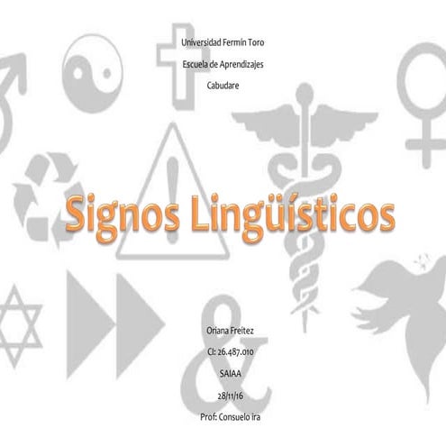 Signo Lingüístico, sus elementos y características | PPTX
