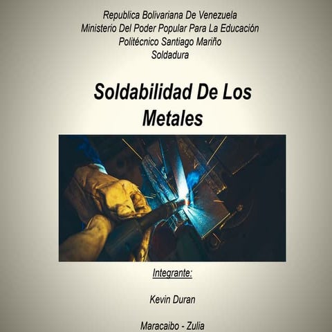 soldabilidad de los metales | PPTX