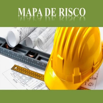 Aula 09 Lay out Mapa de Risco. para tstpptx | PPTX