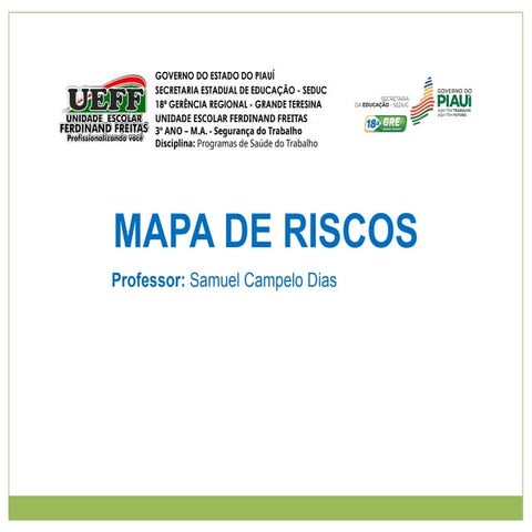 Mapa de Riscos.pptx SEGURANÇA DO TRABALHO | PPTX