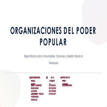 Organizaciones del Poder Popular: Comunidades, Comunas y Gestión Social ...