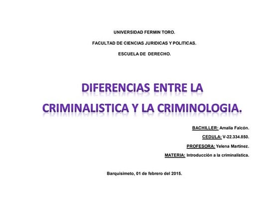 Diferencia entre criminalistica_y_criminología | PPT